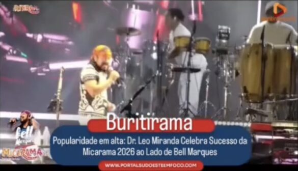 Popularidade em alta: Dr. Leo Miranda Celebra Sucesso da Micarama 2026 ao Lado de Bell Marques.
