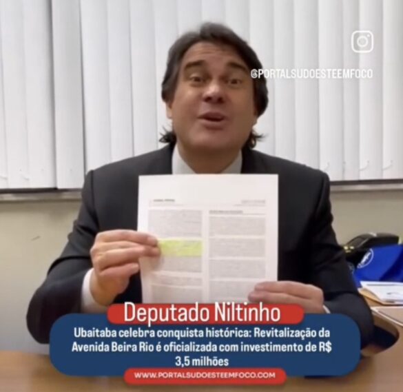 Ubaitaba: Deputado Niltinho celebra conquista histórica, Revitalização da Avenida Beira Rio com investimento de R$ 3,5 milhões